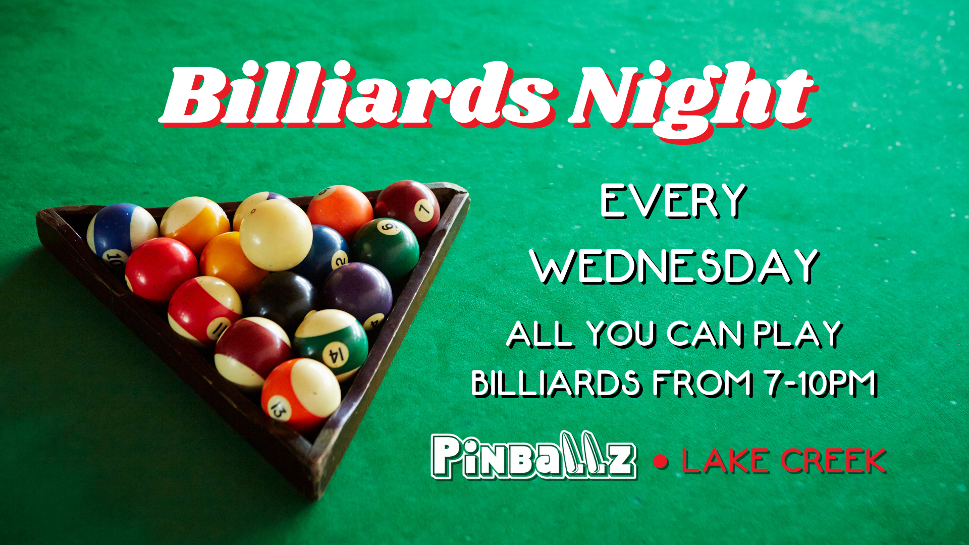 Billiards Night at Pinballz Lake Creek! | Every Wednesday