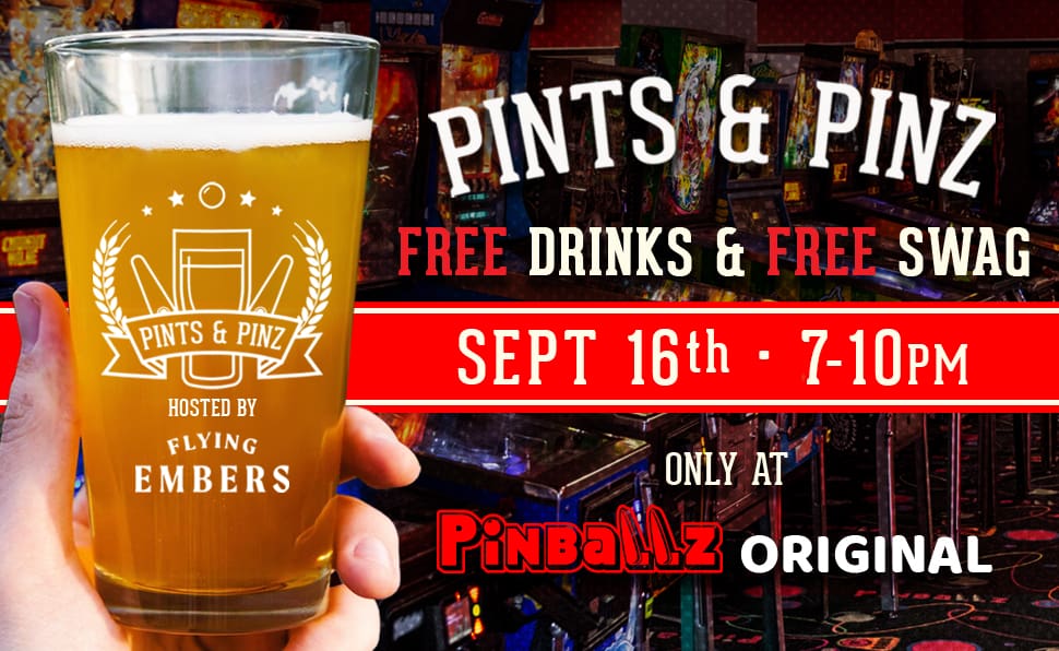 Pints & Pins Pinballz Original Arcade Classic Flying Embers Free Swag Beer Fun Austin