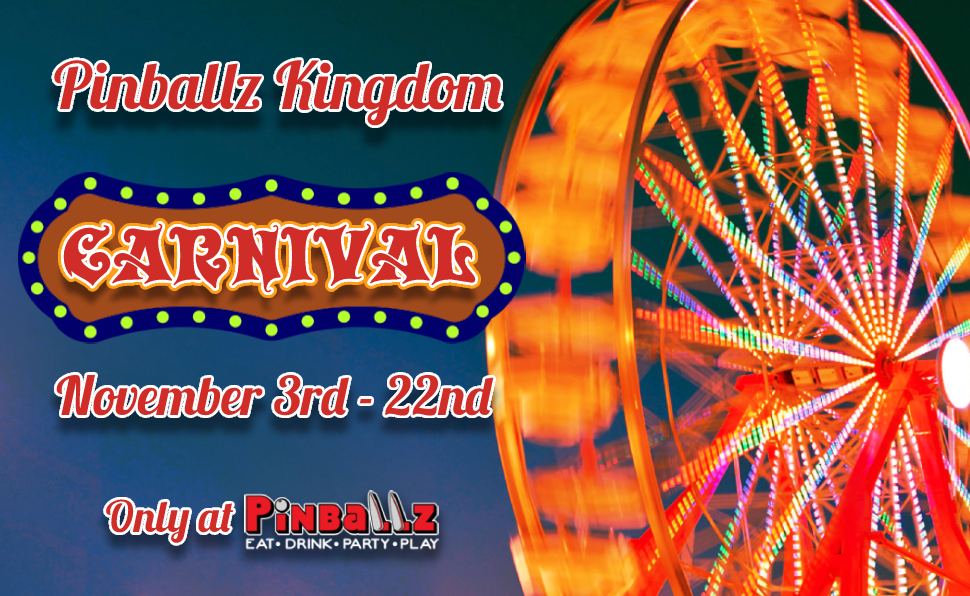 Carnival Returns to Kingdom Pinballz