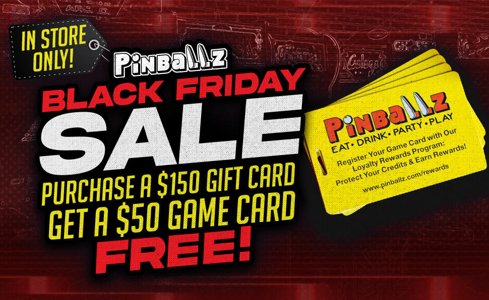 Black Friday Sale Special Deals Family Fun Arcade Weekend Discounts