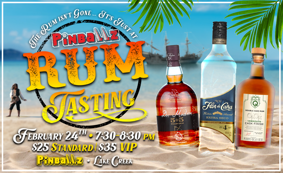 Pinballz Lake Creek Rum Tasting February