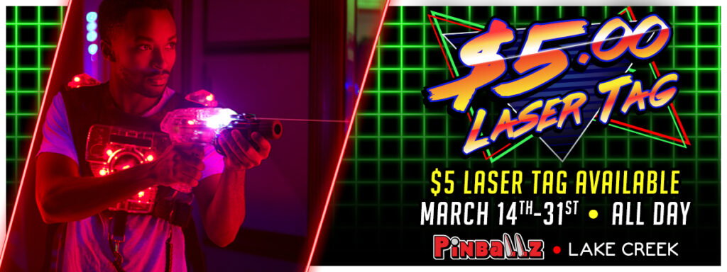 Spring Break Laser Tag Special 2025 Banner