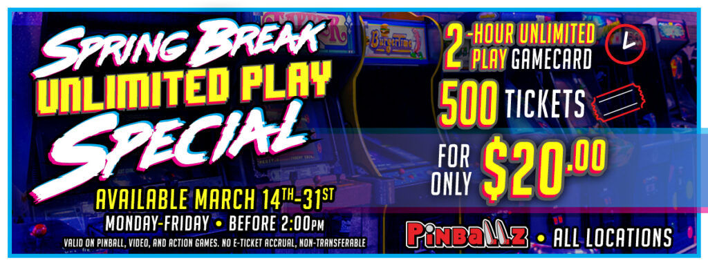 Spring Break Unlimited Play Special 2025 Banner