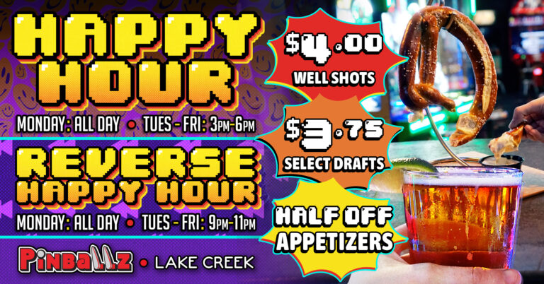 Happy Hour & Unique Bars in Austin at Pinballz Lake Creek